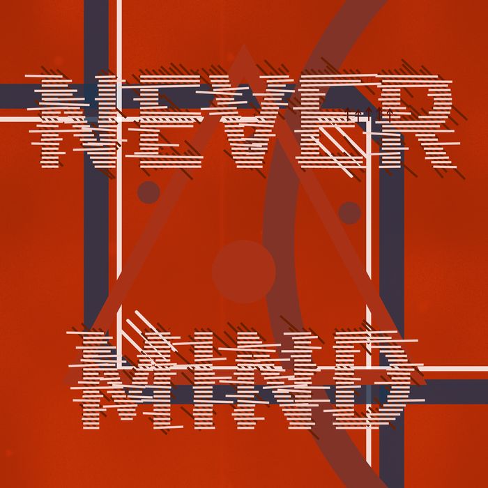Generative sign in burnt orange, NEVER MIND in tall distressed capitals