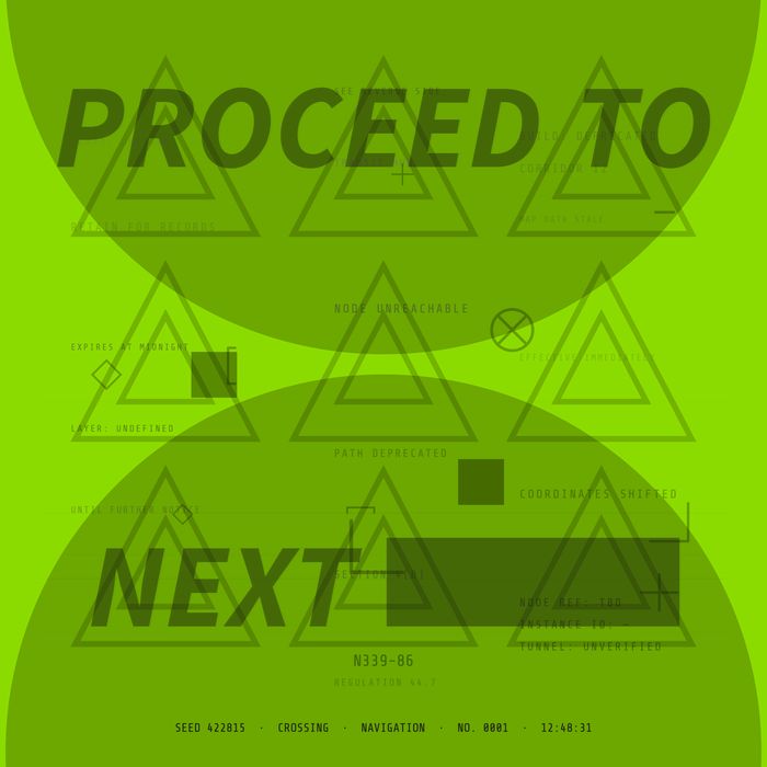 Generative sign in bright green, PROCEED TO NEXT NODE split around faint triangular forms