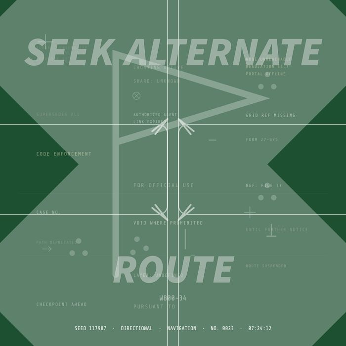 Generative sign in green, SEEK ALTERNATE ROUTE split above and below a pair of inward arrows