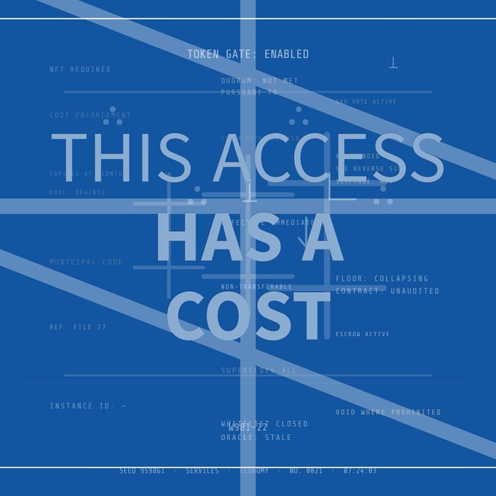 Generative sign in blue, THIS ACCESS HAS A COST stepped across diagonal bands