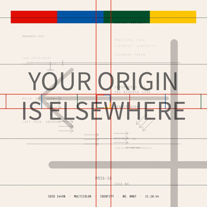 Generative sign on off-white, YOUR ORIGIN IS ELSEWHERE beneath a band of red, blue, green and yellow